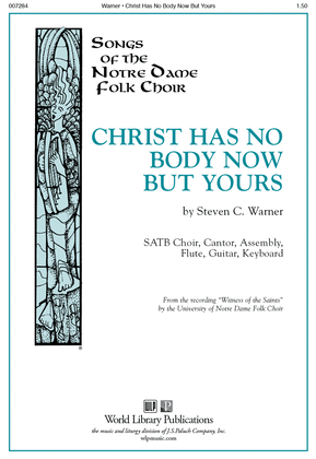 Book cover for Christ Has No Body Now But Yours