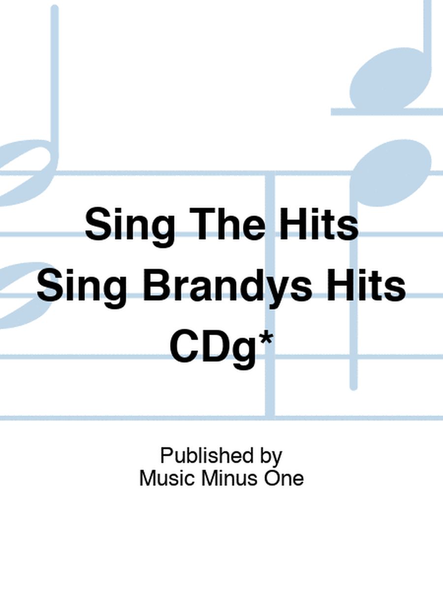 Sing The Hits Sing Brandys Hits CDg*