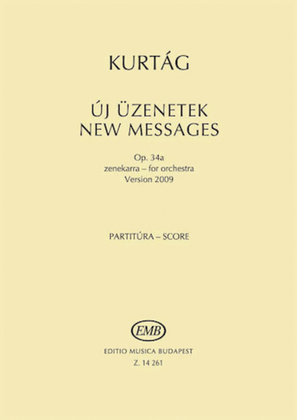 Book cover for New Messages For Orchestra Version 2009 Op. 34/a