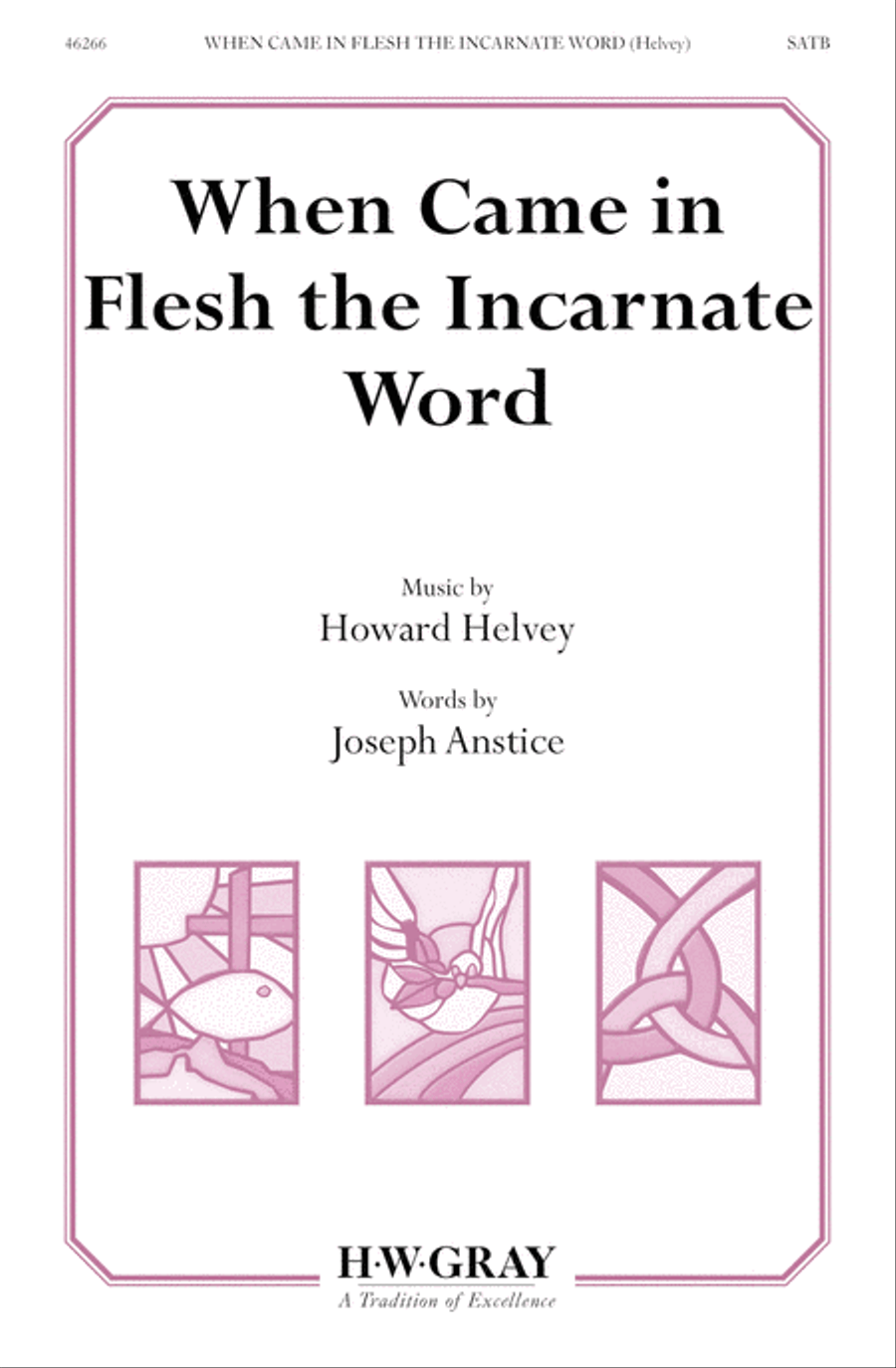 When Came in Flesh the Incarnate Word 4-Part scores gallery preview page 1