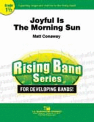 Book cover for Joyful Is The Morning Sun