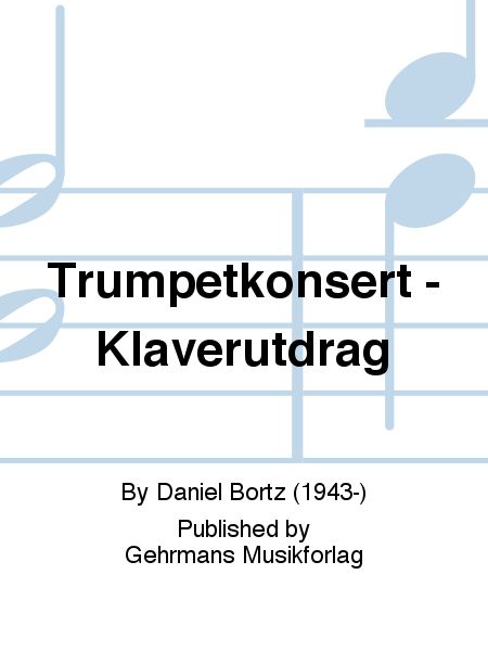 Trumpetkonsert - Klaverutdrag
