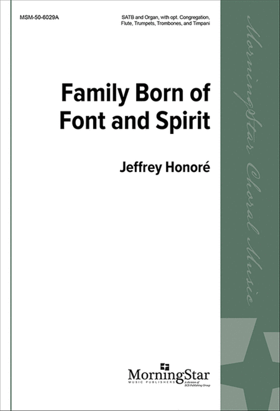 Family Born of Font and Spirit 4-Part scores gallery preview page 1