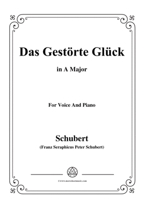 Schubert-Das Gestörte Glück,in A Major,for Voice&Piano
