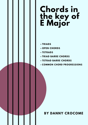 Chords in the key of E Major (Diatonic Chords of E Major)
