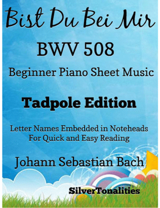 Book cover for Bist Du Bei Mir Bwv 508 Beginner Piano Sheet Music 2nd Edition