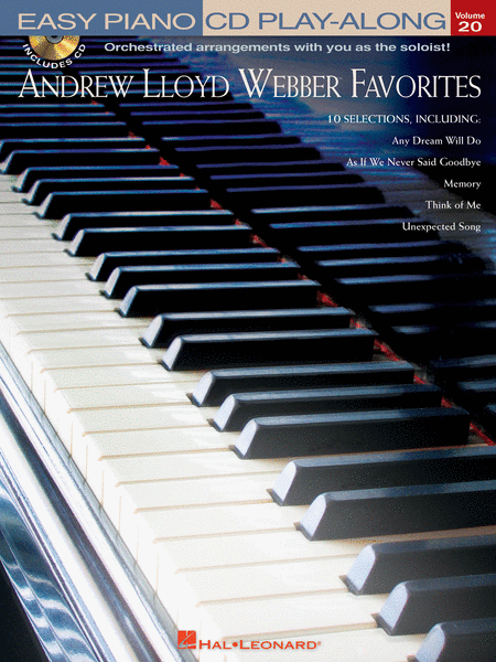 Andrew Lloyd Webber Favorites (Easy Piano CD Play-Along Volume 20)