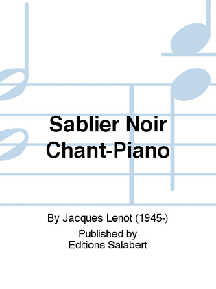 Sablier Noir Chant-Piano