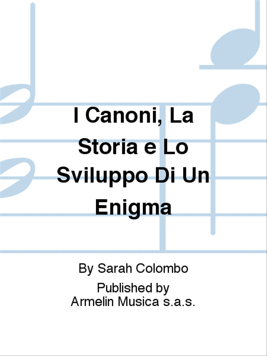 I Canoni, La Storia e Lo Sviluppo Di Un Enigma School and Community scores gallery preview page 1