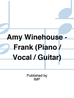 Amy Winehouse - Frank (Piano / Vocal / Guitar)