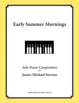 Early Summer Mornings (Romantic Piano)