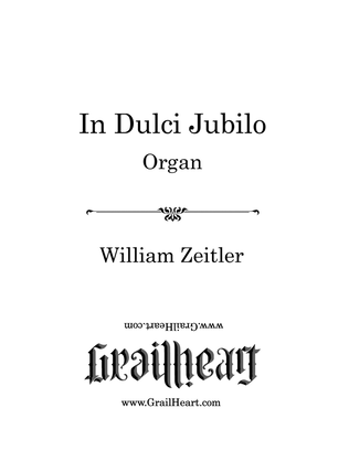 In Dulci Jubilo - A Fanciful Setting
