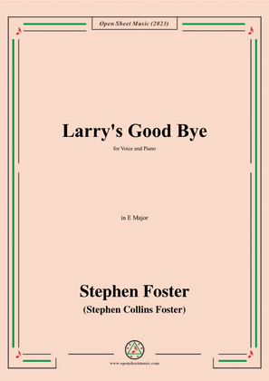 Book cover for S. Foster-Larry's Good Bye,in E Major