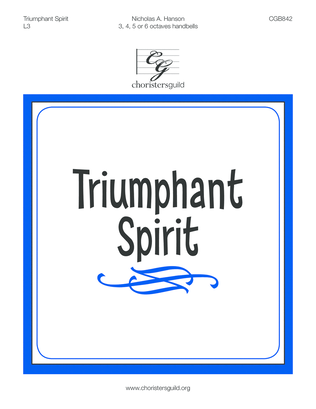 Triumphant Spirit (3, 4, 5 or 6 octaves)