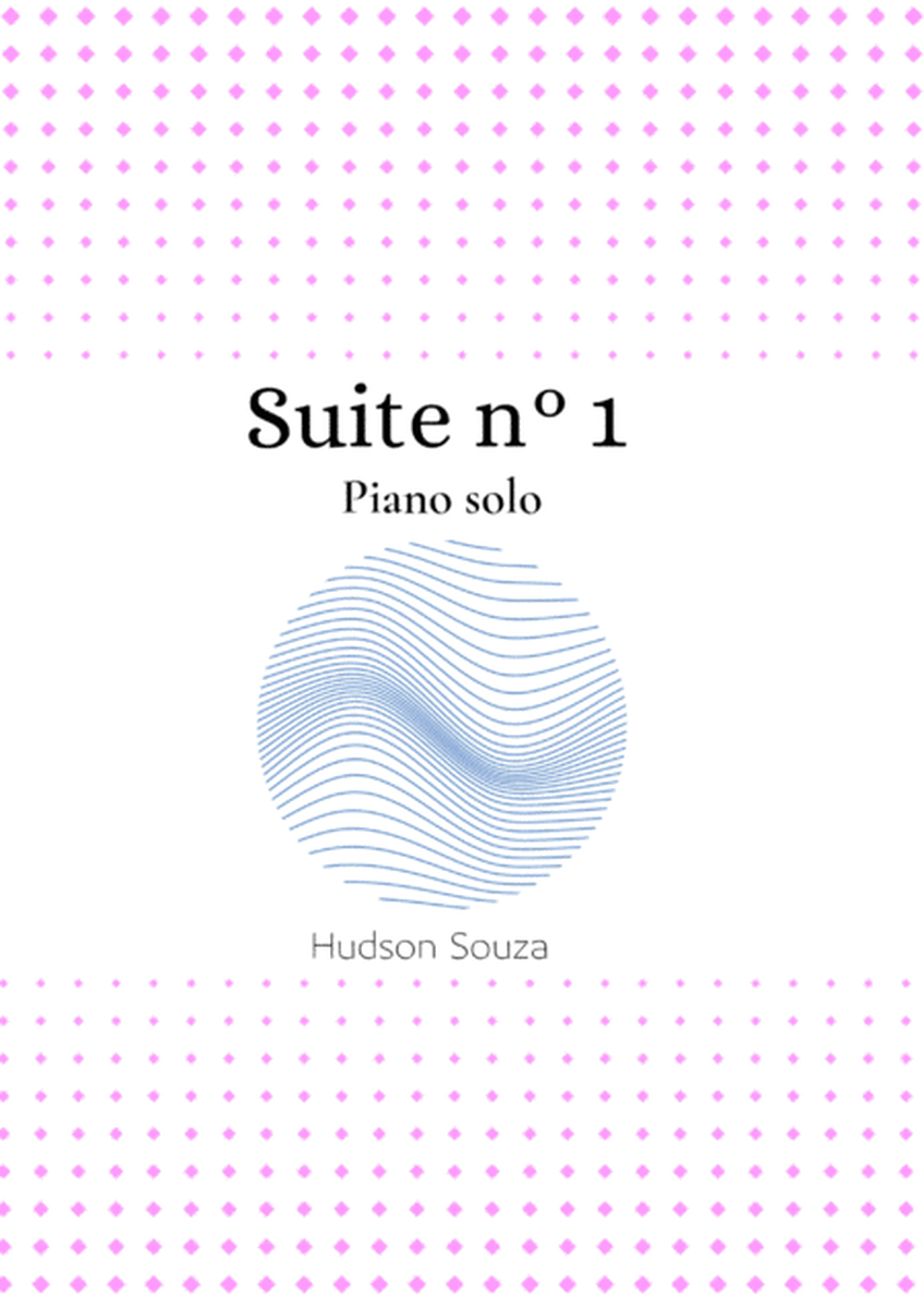 Suite n° 1 for Piano solo