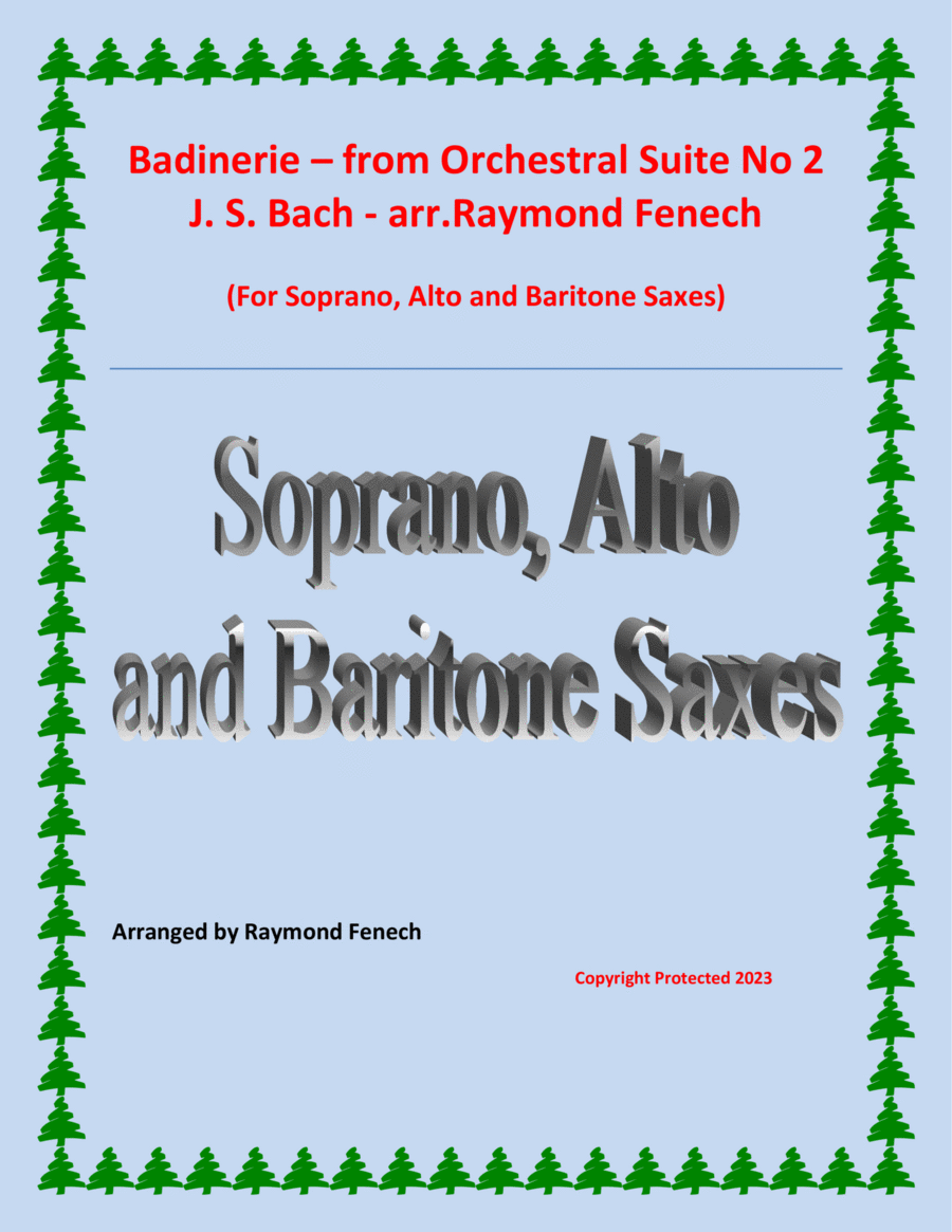 Badinerie - J.S.Bach - Soprano, Alto and Baritone Saxes image number null