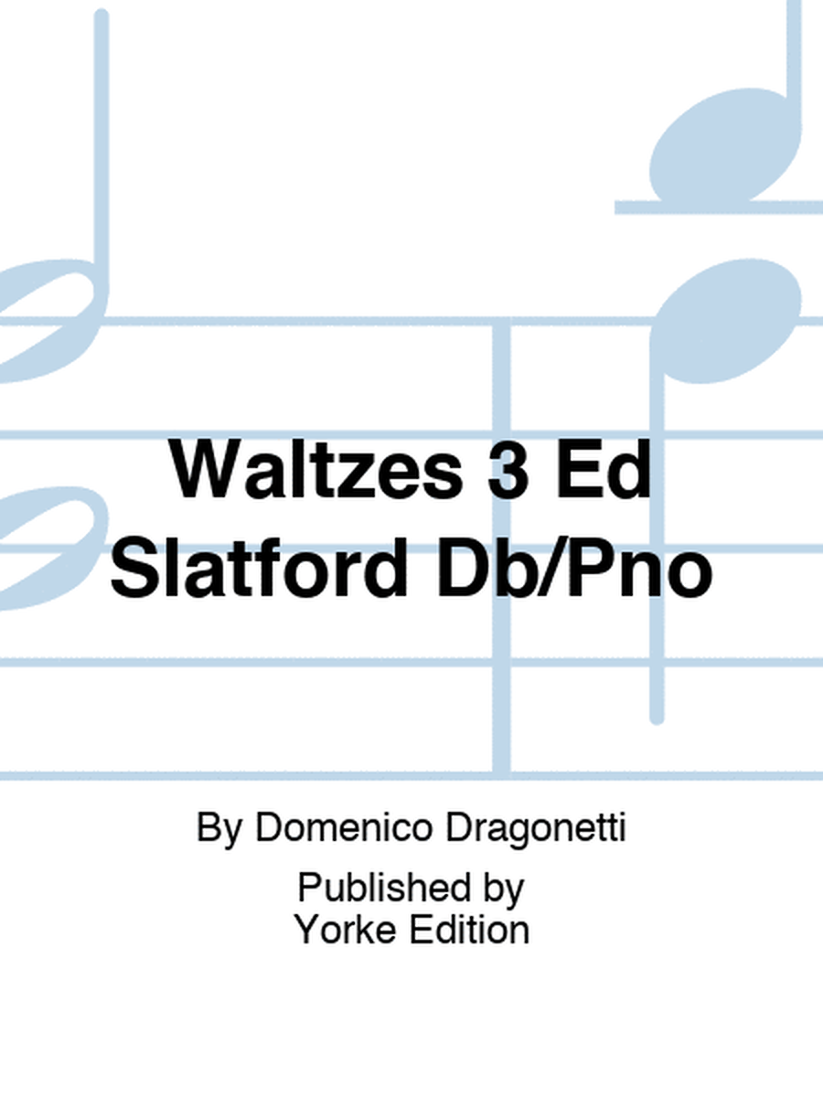 Dragonetti - 3 Waltzes For Double Bass/Piano
