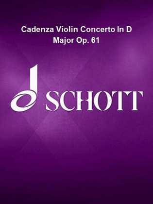 Book cover for Cadenza Violin Concerto In D Major Op. 61