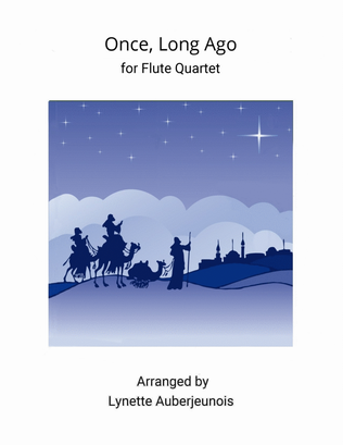 Once, Long Ago - Flute Quartet