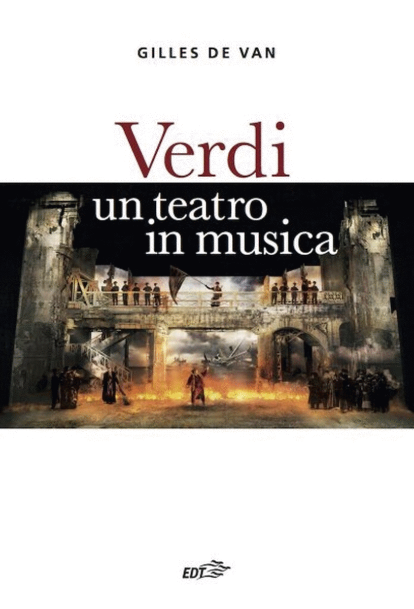 Verdi - Un Teatro in Musica
