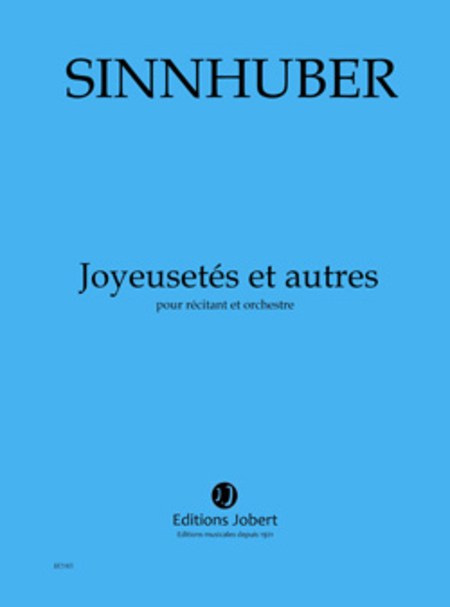 Joyeusetes et autres