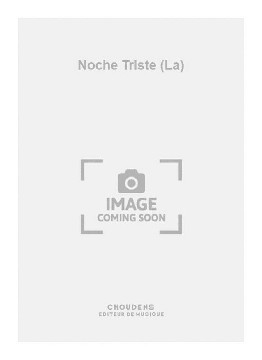 Noche Triste (La) Voice Solo scores gallery preview page 1