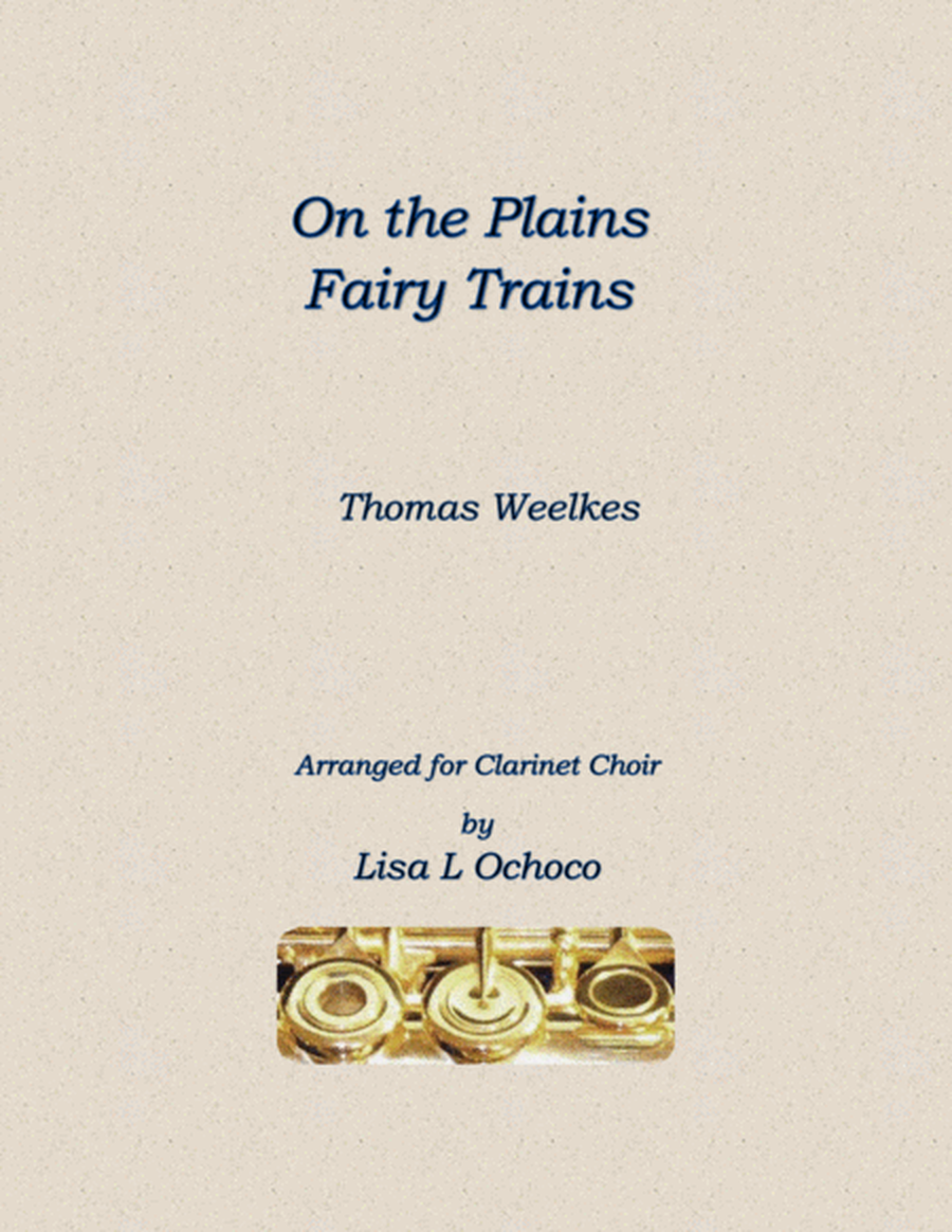 On the Plains Fairy Trains for Clarinet Choir image number null