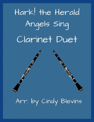 Hark! The Herald Angels Sing, for Clarinet Duet