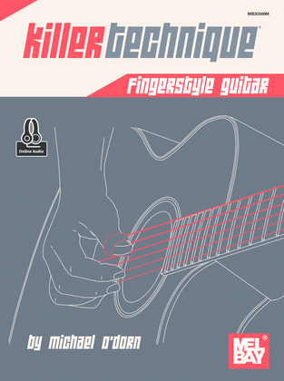 Killer Technique: Fingerstyle Guitar