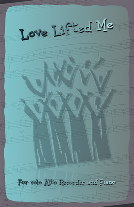 Book cover for Love Lifted Me, Gospel Hymn for Alto Recorder and Piano