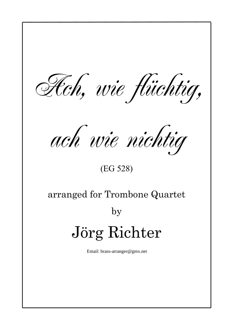 Ach, wie flüchtig, ach wie nichtig (EG 528) for Trombone Quartet Brass Quartet scores gallery preview page 1