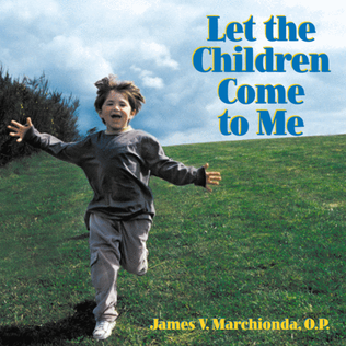 Let the Children Come to Me CD
