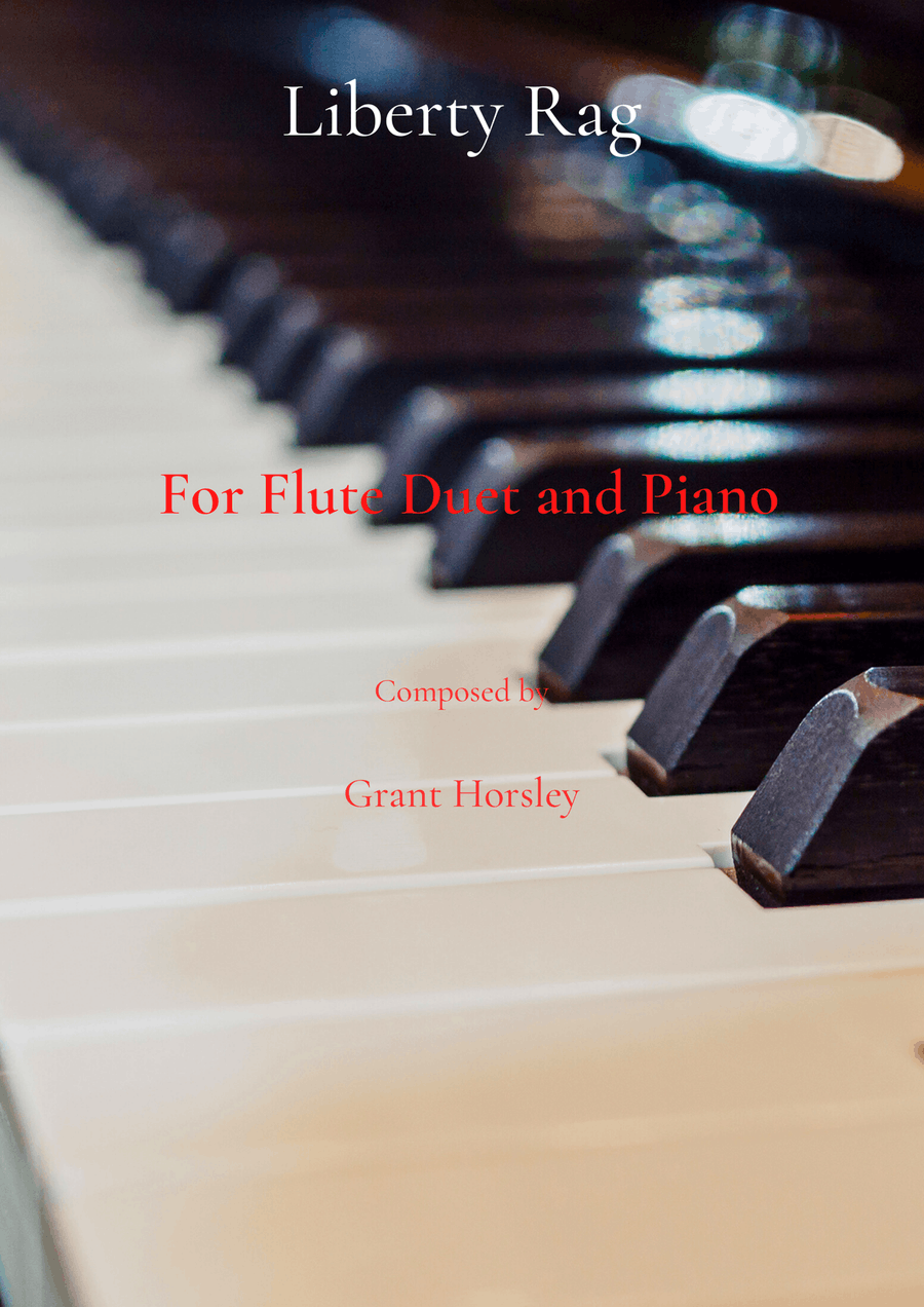 Liberty Rag. For Flute Duet and Piano Flute Duet scores gallery preview page 1