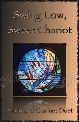 Book cover for Swing Low, Swing Chariot, Gospel Song for Violin and Clarinet Duet