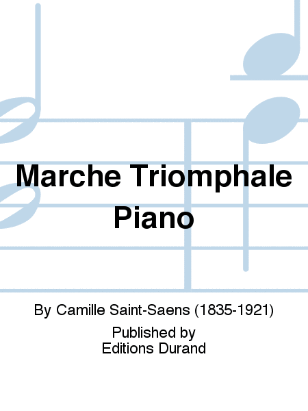 Marche Triomphale Piano