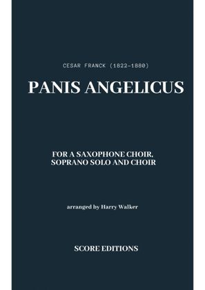 Saxophone Choir: César Franck _ Panis Angelicus