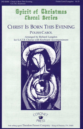 Christ Is Born This Evening