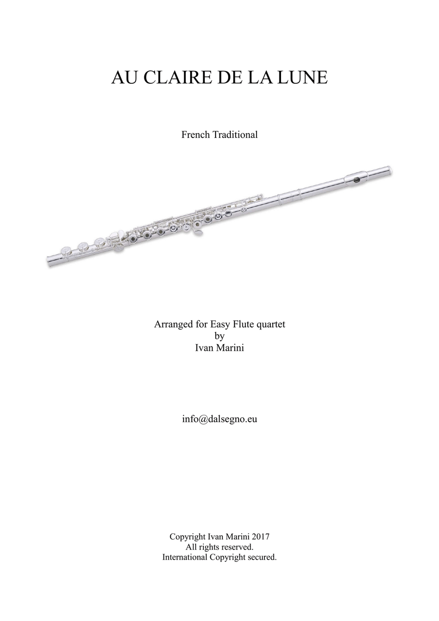 AU CLAIRE DE LA LUNE - for Easy Flute Quartet image number null