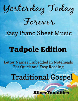 Book cover for Yesterday Today Tomorrow Easy Piano Sheet Music 2nd Edition