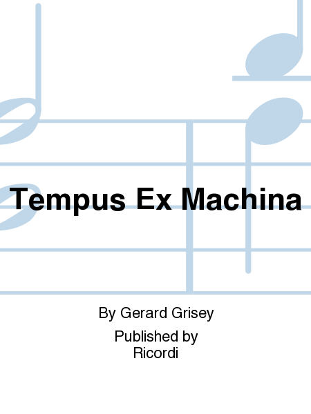Tempus Ex Machina
