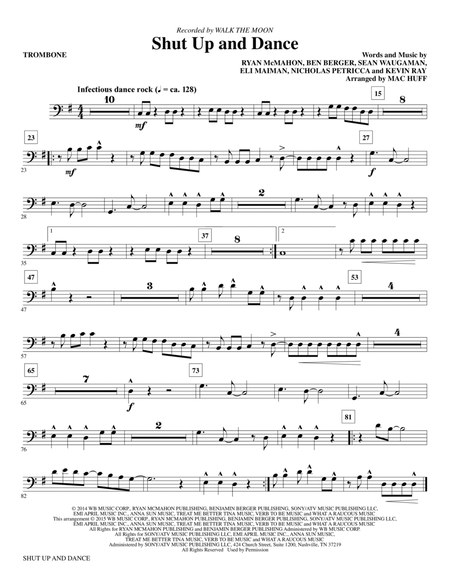 Shut Up and Dance (arr. Mac Huff) - Trombone