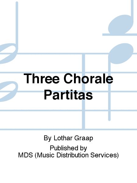 Three Chorale Partitas