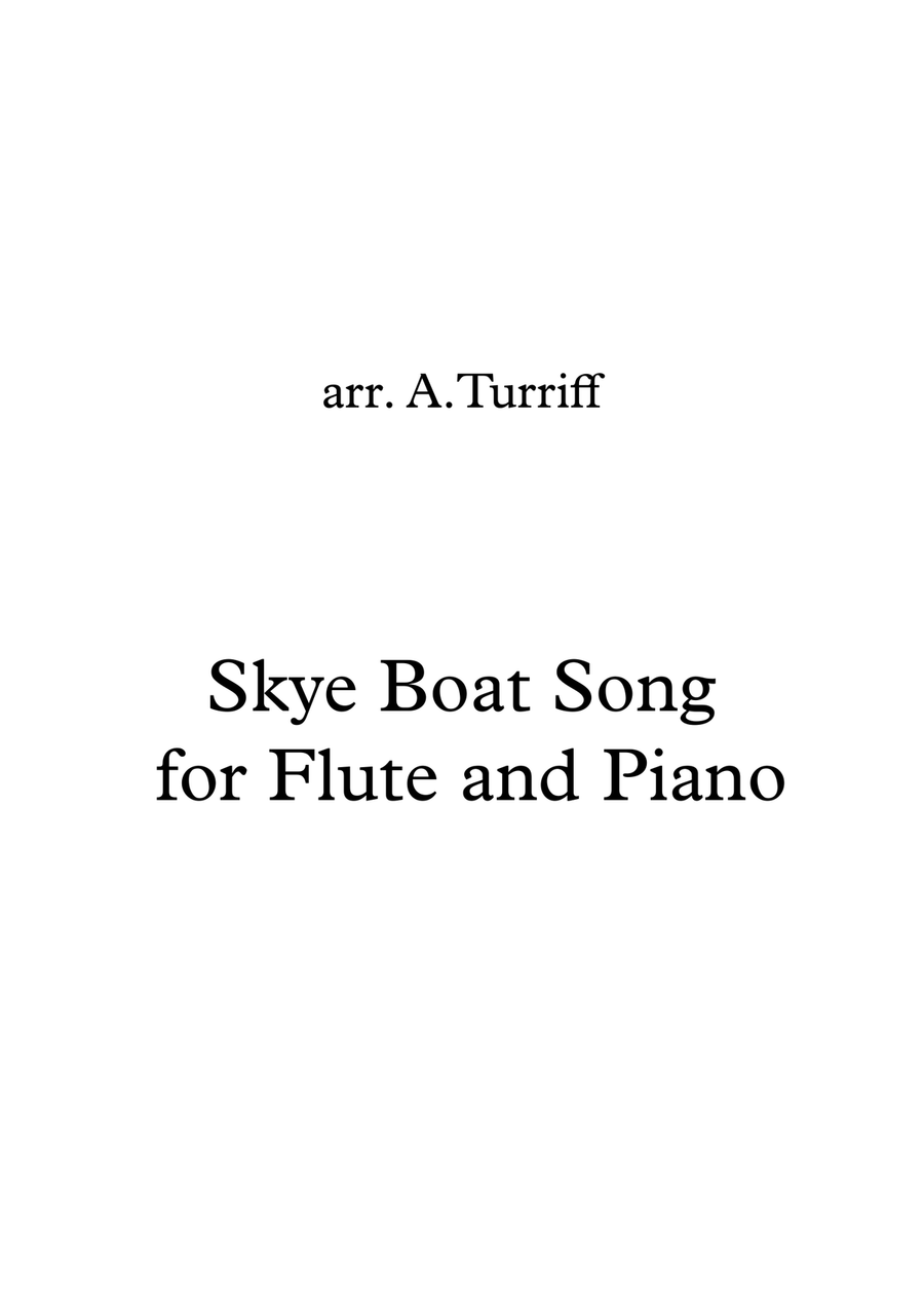 Skye Boat Song (Outlander theme tune)- Flute and Piano (score and parts)