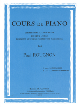 Cours de piano Livre 1 Le Mecanisme