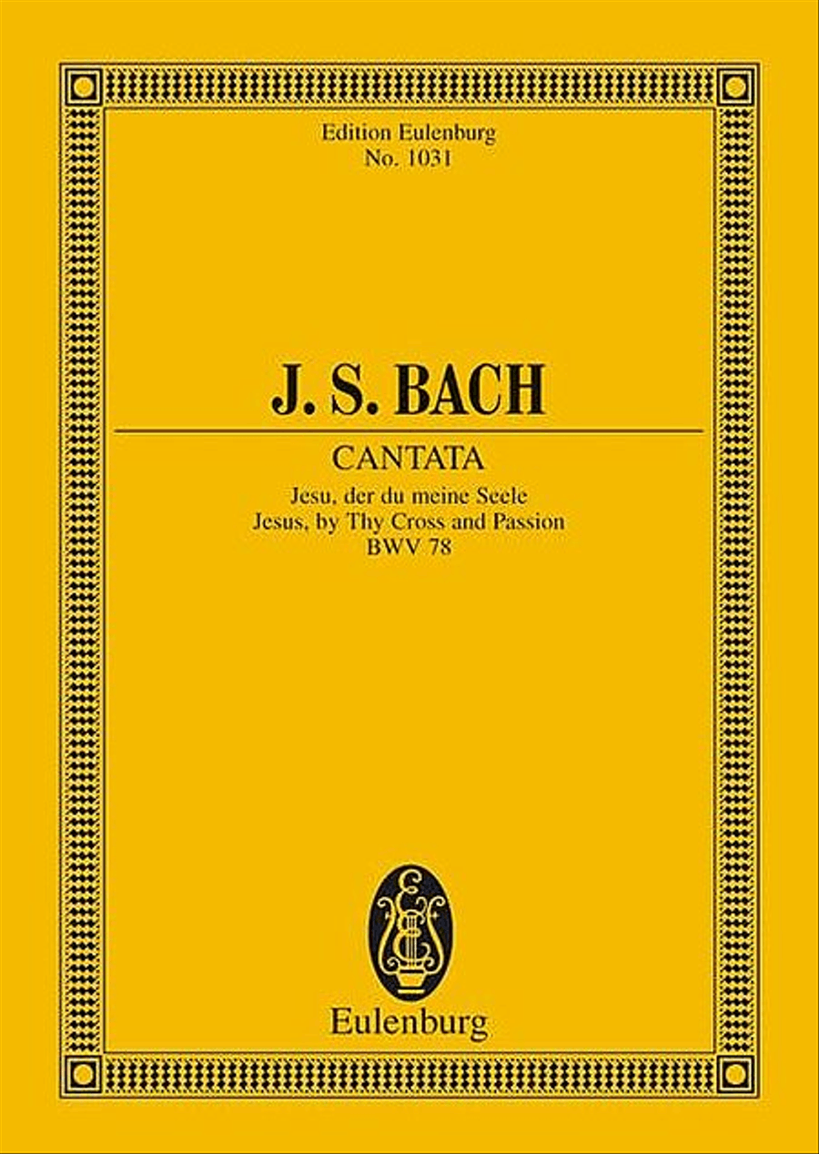 Cantata No. 78, BWV 78 (Dominica 14 post Trinitatis) Choir scores gallery preview page 1