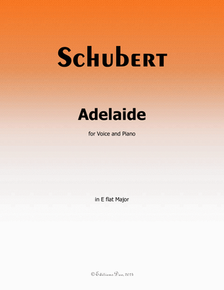 Adelaide, by Schubert, in E flat Major