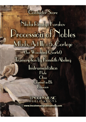 Rimsky-Korsakov – “Procession of Nobles” from Mlada (for Woodwind Quartet)