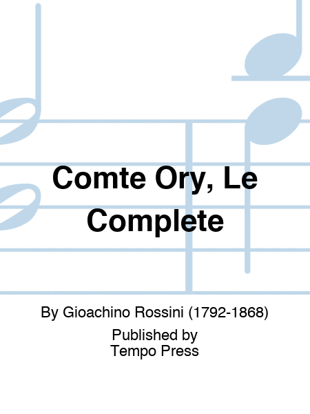 Comte Ory, Le Complete