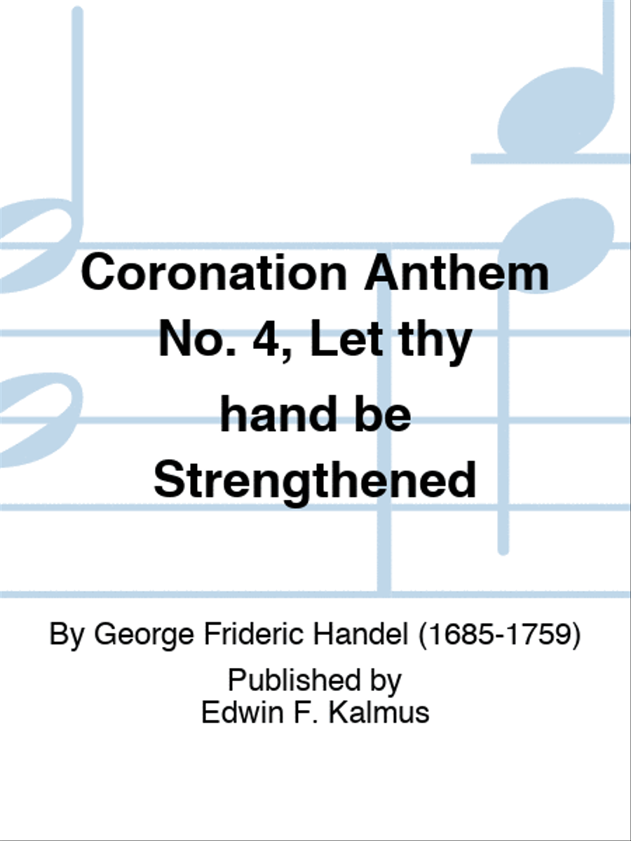 Coronation Anthem No. 4, Let thy hand be Strengthened Score scores gallery preview page 1