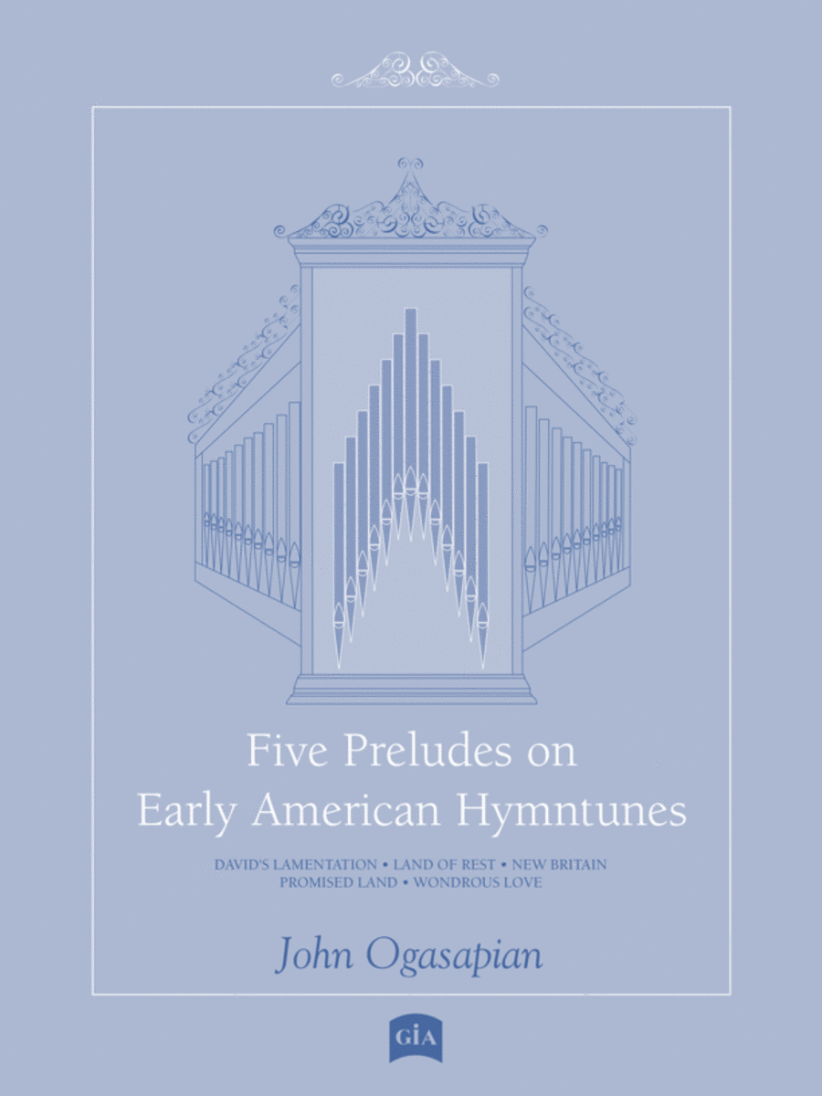 Five Preludes on Early American Tunes Organ scores gallery preview page 1